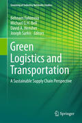 Fahimnia / Bell / Hensher |  Green Logistics and Transportation | eBook | Sack Fachmedien
