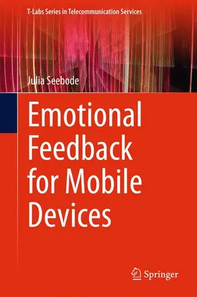 Seebode |  Emotional Feedback for Mobile Devices | Buch |  Sack Fachmedien