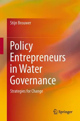 Brouwer |  Policy Entrepreneurs in Water Governance | Buch |  Sack Fachmedien