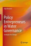 Brouwer |  Policy Entrepreneurs in Water Governance | Buch |  Sack Fachmedien