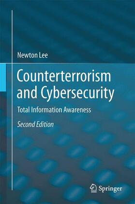 Lee | Counterterrorism and Cybersecurity | Buch | 978-3-319-17243-9 | sack.de