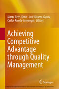 Peris-Ortiz / Álvarez-García / Rueda-Armengot |  Achieving Competitive Advantage through Quality Management | eBook | Sack Fachmedien