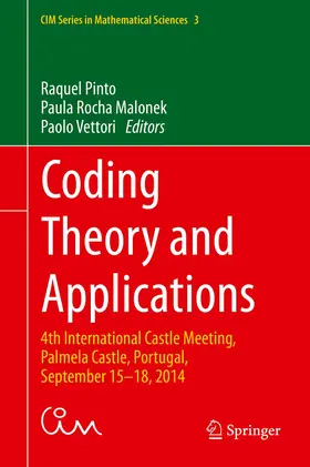 Pinto / Vettori / Rocha Malonek |  Coding Theory and Applications | Buch |  Sack Fachmedien