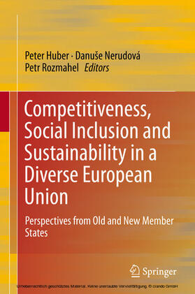 Huber / Nerudová / Nerudova |  Competitiveness, Social Inclusion and Sustainability in a Diverse European Union | eBook | Sack Fachmedien
