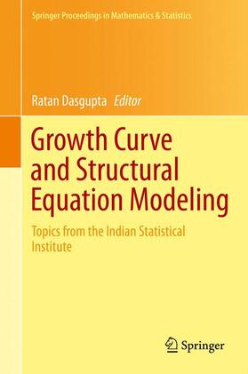 Dasgupta | Growth Curve and Structural Equation Modeling | Buch | 978-3-319-17328-3 | sack.de