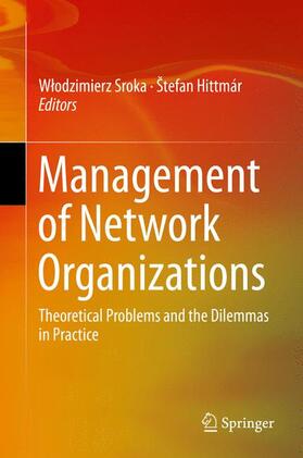 Hittmár / Sroka | Management of Network Organizations | Buch | 978-3-319-17346-7 | sack.de