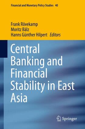 Rövekamp / Hilpert / Bälz | Central Banking and Financial Stability in East Asia | Buch | sack.de
