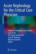 Oudemans-van Straaten / Forni / Joannidis |  Acute Nephrology for the Critical Care Physician | Buch |  Sack Fachmedien