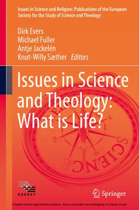 Evers / Fuller / Jackelén | Issues in Science and Theology: What is Life? | E-Book | sack.de