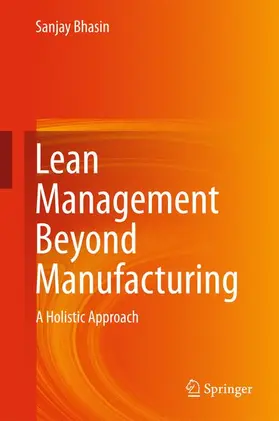 Bhasin |  Lean Management Beyond Manufacturing | Buch |  Sack Fachmedien