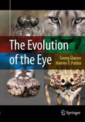 Glaeser / Paulus |  The Evolution of the Eye | Buch |  Sack Fachmedien
