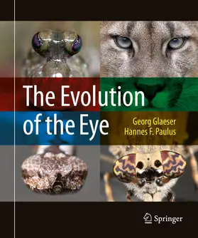 Glaeser / Paulus |  The Evolution of the Eye | eBook | Sack Fachmedien