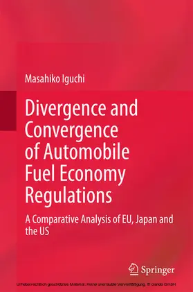 Iguchi | Divergence and Convergence of Automobile Fuel Economy Regulations | E-Book | sack.de