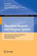 Pinson / Vitoriano / Valente |  Operations Research and Enterprise Systems | Buch |  Sack Fachmedien