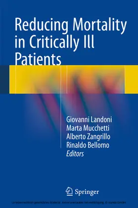 Landoni / Mucchetti / Zangrillo |  Reducing Mortality in Critically Ill Patients | eBook | Sack Fachmedien