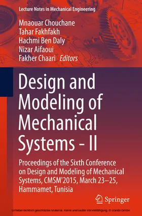 Chouchane / Fakhfakh / Daly |  Design and Modeling of Mechanical Systems - II | eBook | Sack Fachmedien
