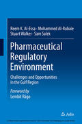 Al-Essa / Al-Rubaie / Walker |  Pharmaceutical Regulatory Environment | eBook | Sack Fachmedien