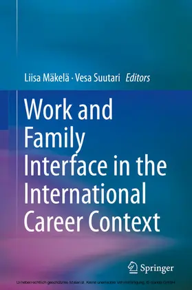 Mäkelä / Suutari |  Work and Family Interface in the International Career Context | eBook | Sack Fachmedien