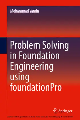 Yamin | Problem Solving in Foundation Engineering using foundationPro | E-Book | www.sack.de