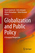Audretsch / Lehmann / Richardson |  Globalization and Public Policy | eBook | Sack Fachmedien