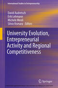 Audretsch / Lehmann / Meoli |  University Evolution, Entrepreneurial Activity and Regional Competitiveness | eBook | Sack Fachmedien