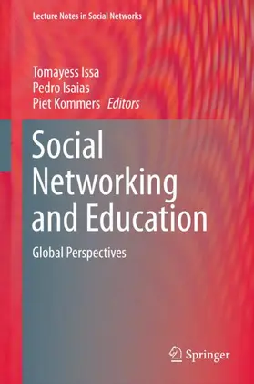 Issa / Kommers / Isaias |  Social Networking and Education | Buch |  Sack Fachmedien