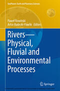 Rowinski / Radecki-Pawlik |  Rivers – Physical, Fluvial and Environmental Processes | eBook | Sack Fachmedien