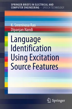 Rao / Nandi | Language Identification Using Excitation Source Features | E-Book | sack.de