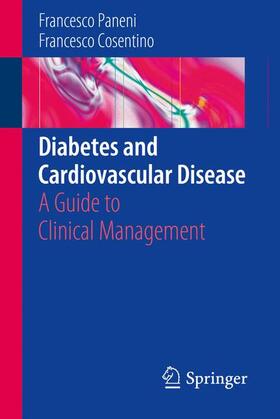 Cosentino / Paneni | Diabetes and Cardiovascular Disease | Buch | sack.de