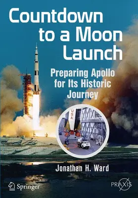 Ward |  Countdown to a Moon Launch | Buch |  Sack Fachmedien