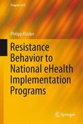 Klöcker |  Resistance Behavior to National eHealth Implementation Programs | Buch |  Sack Fachmedien