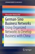 Häntzschel |  German-Sino Business Networks | Buch |  Sack Fachmedien