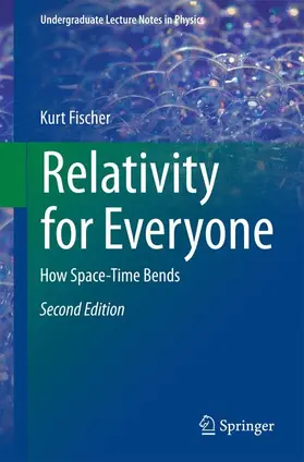 Fischer | Relativity for Everyone | Buch | 978-3-319-17890-5 | sack.de