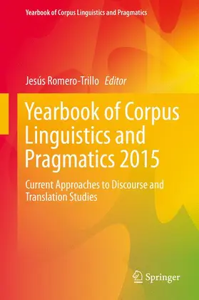 Romero-Trillo |  Yearbook of Corpus Linguistics and Pragmatics 2015 | Buch |  Sack Fachmedien