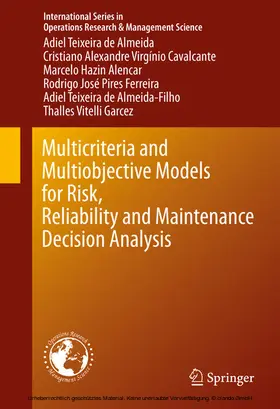 de Almeida / Cavalcante / Alencar | Multicriteria and Multiobjective Models for Risk, Reliability and Maintenance Decision Analysis | E-Book | sack.de