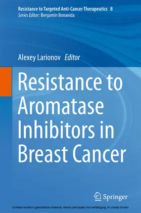 Larionov | Resistance to Aromatase Inhibitors in Breast Cancer | E-Book | sack.de