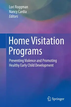 Cardia / Roggman |  Home Visitation Programs | Buch |  Sack Fachmedien