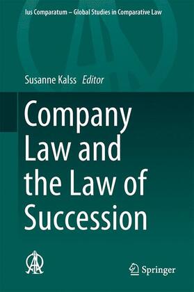 Kalss | Company Law and the Law of Succession | Buch | 978-3-319-18010-6 | sack.de