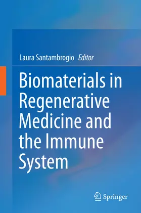 Santambrogio | Biomaterials in Regenerative Medicine and the Immune System | E-Book | www.sack.de