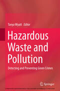 Wyatt |  Hazardous Waste and Pollution | eBook | Sack Fachmedien