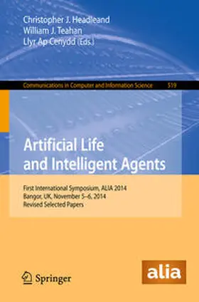 Headleand / Teahan / Ap Cenydd |  Artificial Life and Intelligent Agents | eBook | Sack Fachmedien