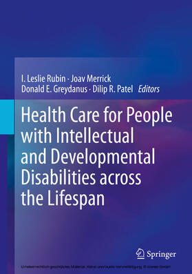 Rubin / Merrick / Greydanus | Health Care for People with Intellectual and Developmental Disabilities across the Lifespan | E-Book | sack.de