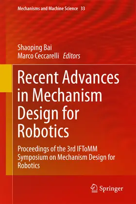 Bai / Ceccarelli | Recent Advances in Mechanism Design for Robotics | E-Book | www.sack.de