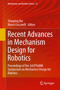 Bai / Ceccarelli |  Recent Advances in Mechanism Design for Robotics | eBook | Sack Fachmedien