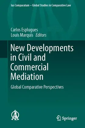 Marquis / Esplugues |  New Developments in Civil and Commercial Mediation | Buch |  Sack Fachmedien