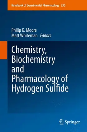 Whiteman / Moore |  Chemistry, Biochemistry and Pharmacology of Hydrogen Sulfide | Buch |  Sack Fachmedien