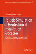 Triantafyllidis |  Holistic Simulation of Geotechnical Installation Processes | eBook | Sack Fachmedien