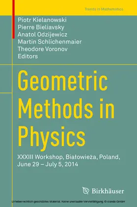 Kielanowski / Bieliavsky / Odzijewicz | Geometric Methods in Physics | E-Book | sack.de