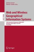 Tomko / Gensel |  Web and Wireless Geographical Information Systems | Buch |  Sack Fachmedien