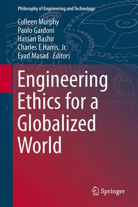 Murphy / Gardoni / Masad |  Engineering Ethics for a Globalized World | Buch |  Sack Fachmedien